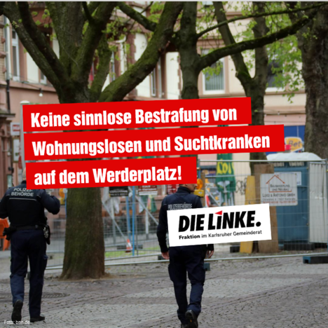 Keine_sinnlose_Bestrafung_von_Wohnungslosen_und_Suchtkranken_auf_dem_Werderplatz.png