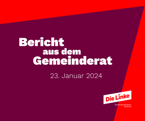 Bericht aus dem Gemeinderat 23.01.24